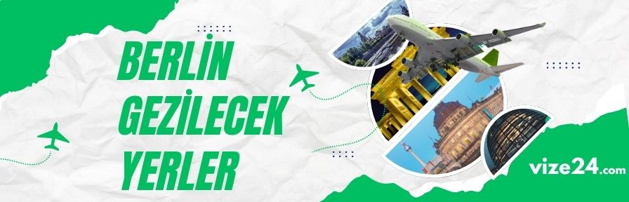 Berlin'de Gezilecek Yerler 2025: Şehrin En Güzel Yerleri - Blog kapak resmi